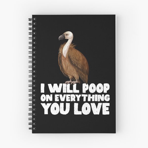 Item preview, I Will Poop On Everything You Love - Vulture designed and sold by GabbyKash.