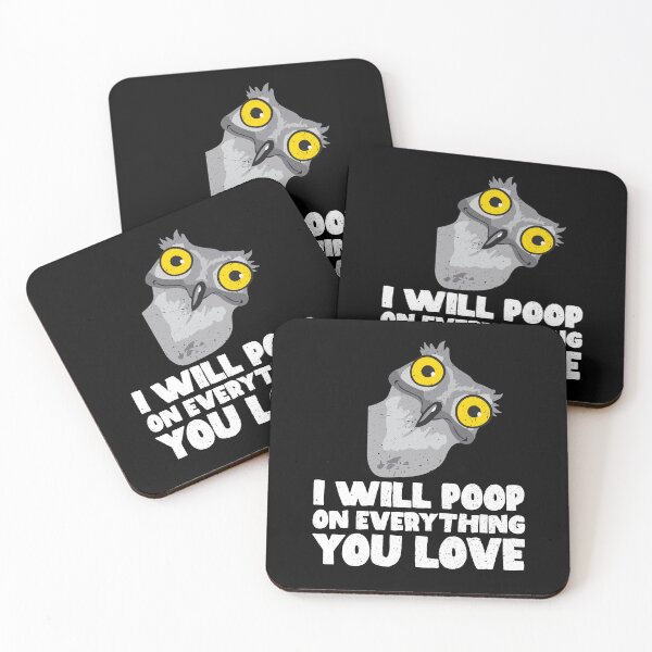Item preview, I Will Poop On Everything You Love - Potoo  designed and sold by GabbyKash.