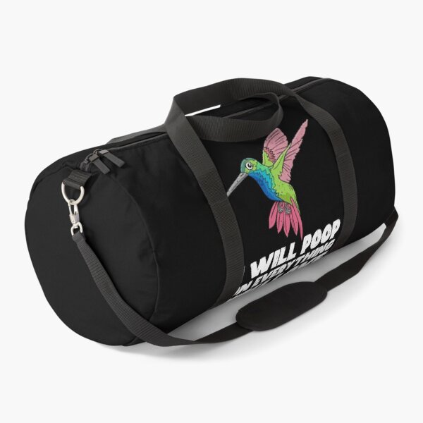 Item preview, I Will Poop On Everything You Love - Hummingbird designed and sold by GabbyKash.