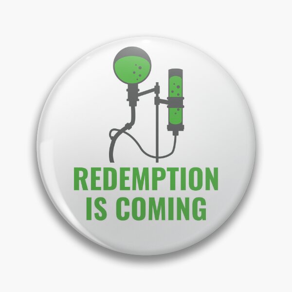 Item preview, Redemption is Coming designed and sold by MaelstromSyn.