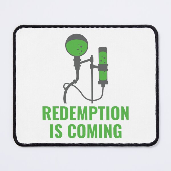 Item preview, Redemption is Coming designed and sold by MaelstromSyn.