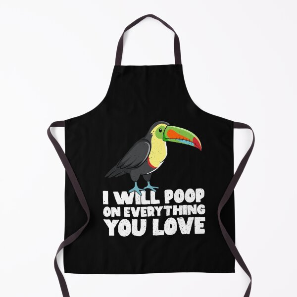 Item preview, I Will Poop On Everything You Love - Toucan designed and sold by GabbyKash.