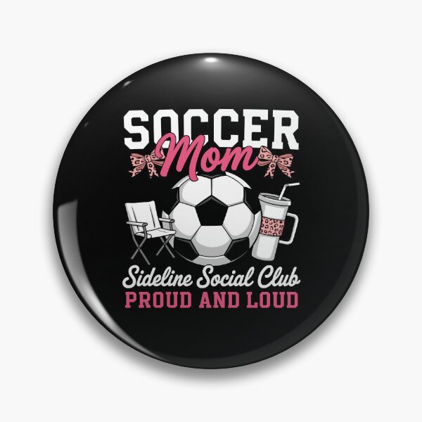 Item preview, Soccer Mom Sideline Social Club designed and sold by Betsytiptoe.
