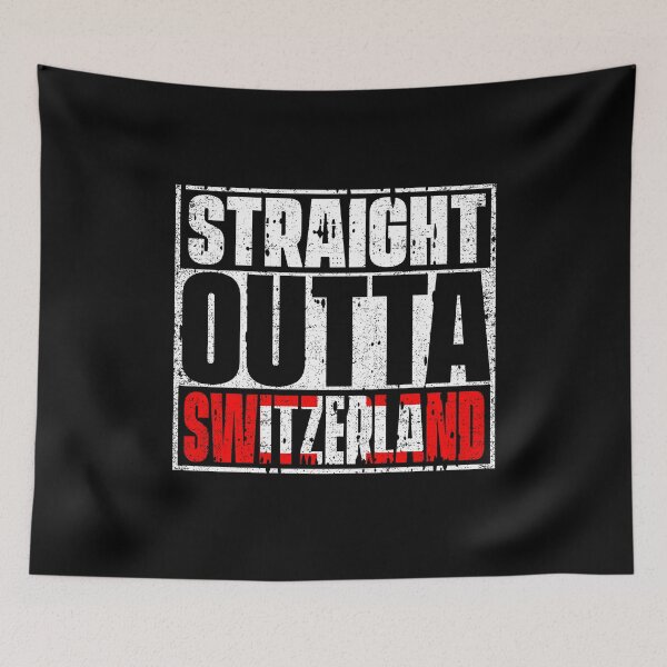 Item preview, Straight Outta switzerland Flag designed and sold by CosmoKitsch.