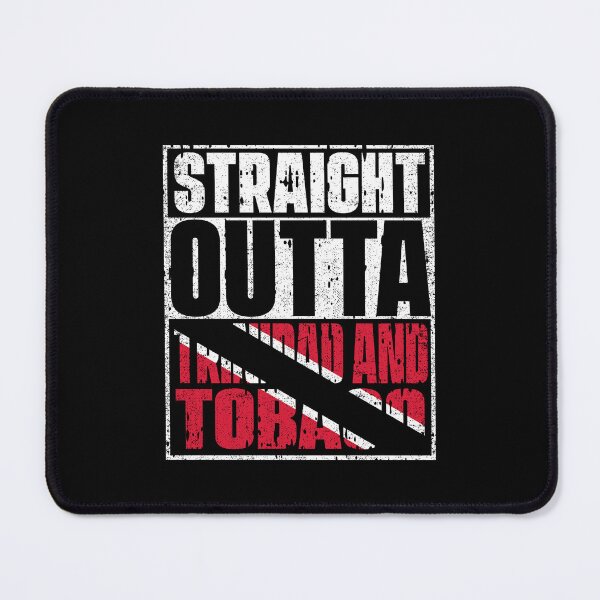 Item preview, Straight Outta Trinidad and Tobago Flag designed and sold by CosmoKitsch.
