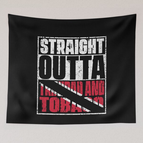 Item preview, Straight Outta Trinidad and Tobago Flag designed and sold by CosmoKitsch.