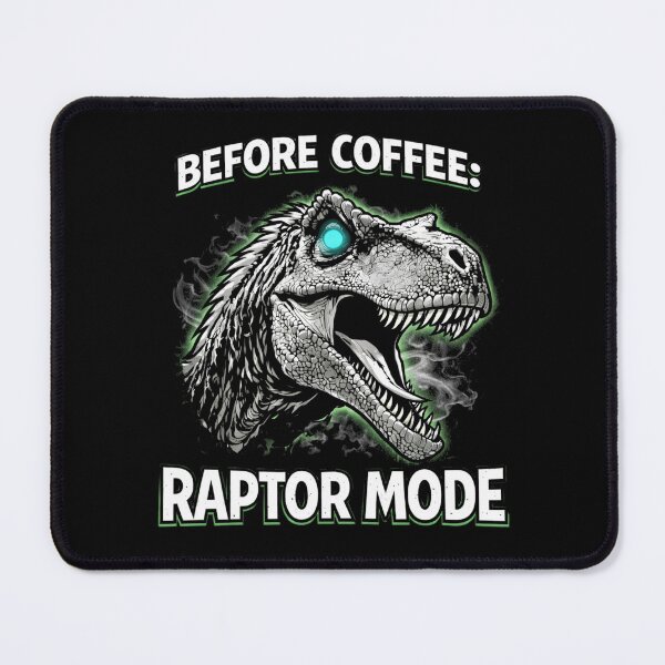 Artikelvorschau, Vor dem Kaffee: Raptor-Modus, Velociraptor-Dinosaurier-Grafik entworfen und verkauft von Syrupulse.