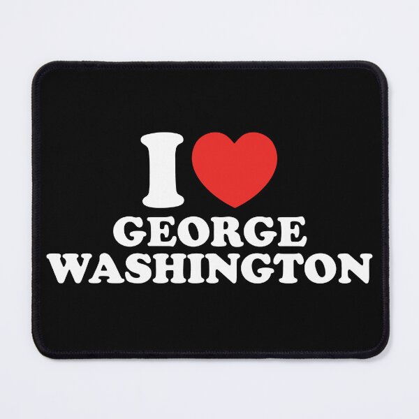 Item preview, I Love George Washington designed and sold by shitpostee.
