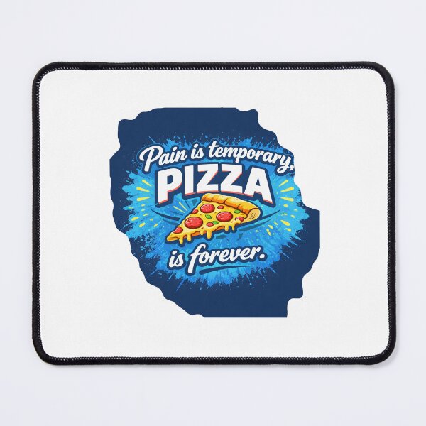 Item preview, Pain Is Temporary, Pizza Is Forever – Funny Pizza Slice Design designed and sold by GCCloverCo.