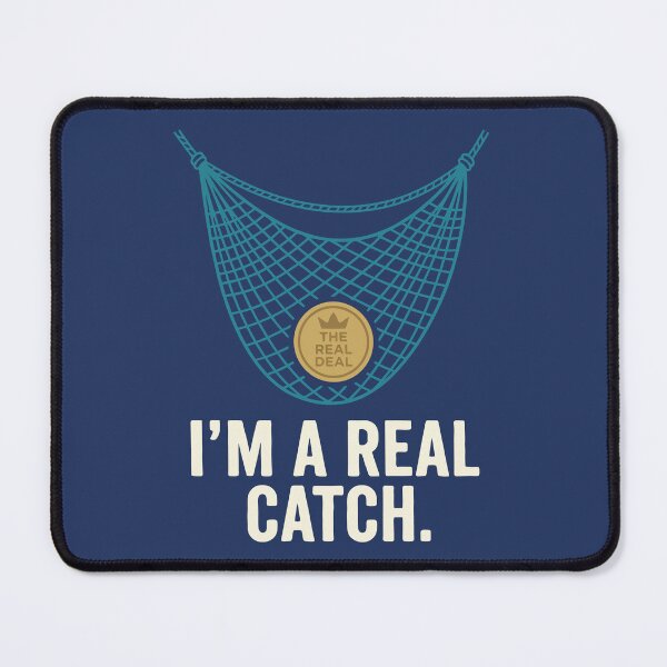 Item preview, I'm A Real Catch designed and sold by Amir Faysal.