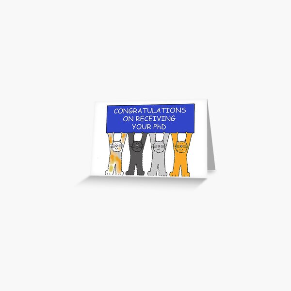 Item preview, Congratulations on Receiving Your PhD Cartoon Cats and Banner designed and sold by KateTaylor.