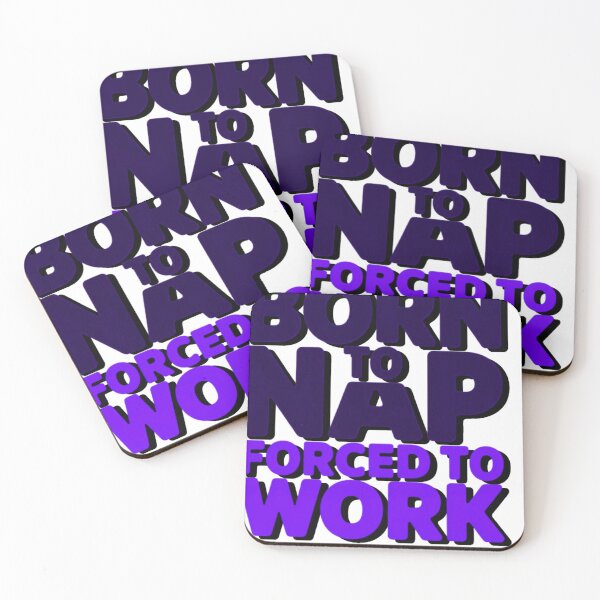 Item preview, Born to Nap Forced to Work – Tired Mood Funny Quote Shirt designed and sold by MerchWSzpilkach.