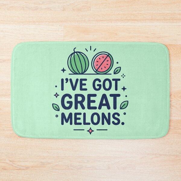 Item preview, I've Got Great Melons designed and sold by Amir Faysal.