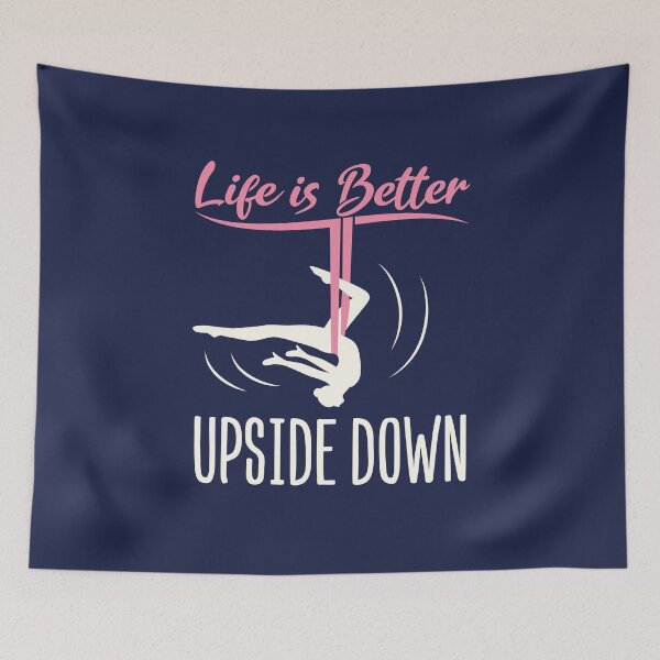 Item preview, Aerial Yoga Life Is Better Upside  Down designed and sold by jaygo.