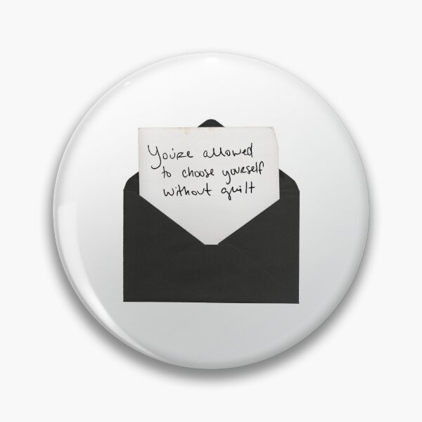 Item preview, Letter to self - "You're allowed to choose yourself without guilt" designed and sold by bruise+blush.