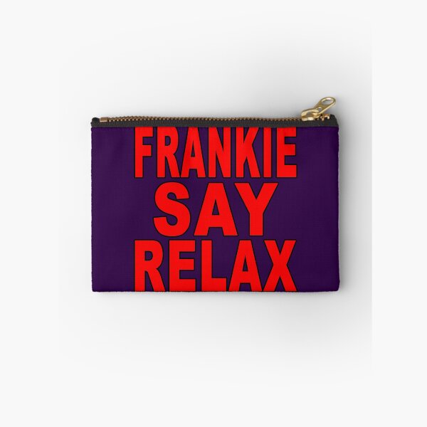 Item preview, Frankie Say Relax designed and sold by Normbot2000.