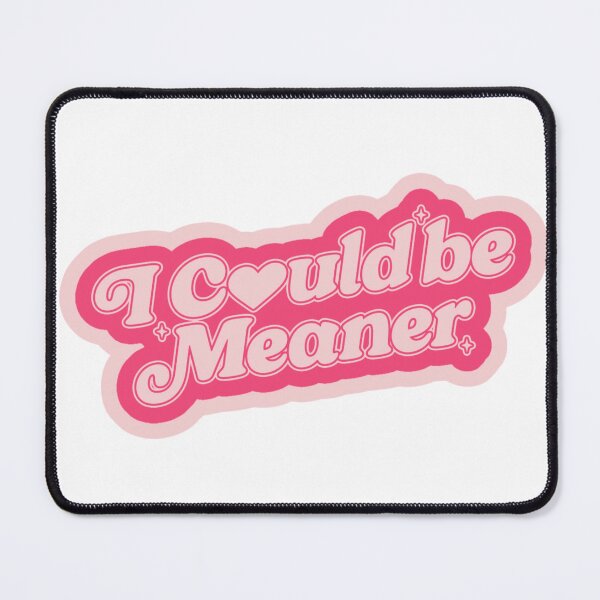 Item preview, I Could Be Meaner Retro Pink Aesthetic Quote designed and sold by Siriusvibes.
