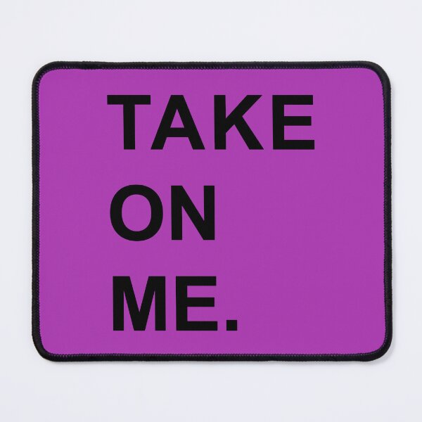 Item preview, Take On Me designed and sold by Normbot2000.