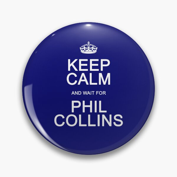 Item preview, Keep Calm and wait for Phil designed and sold by Normbot2000.