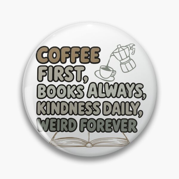 Item preview, Coffee First Books Always Kindness Daily Shirt Reader Lover Graphic Tee Cozy Literary Cafe Top designed and sold by CindyRandomVibes.