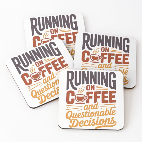 Item preview, Running on Coffee and Questionable Decisions – Funny Coffee Quote Shirt designed and sold by MerchWSzpilkach.