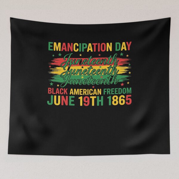 Item preview, Emancipation Day Juneteenth Juneteenth Juneteenth Black American Freedom June 19th 1865 designed and sold by FormalDehyena.