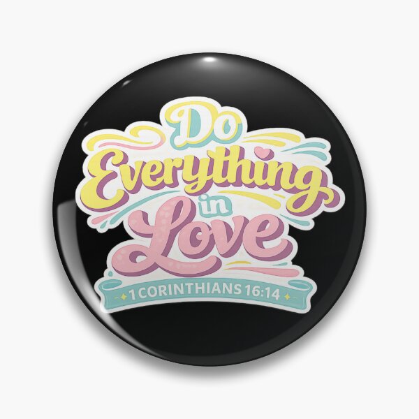 Item preview, Do Everything in Love,1 corinthians 16 14. designed and sold by Virtuousvogue.