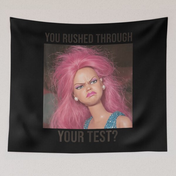 Item preview, Teacher You Rushed Through Your Test Day Meme  designed and sold by Marjan Lotffy.