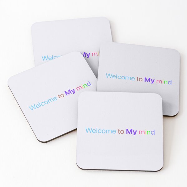 Item preview, Welcome to MY mind designed and sold by MAC Art&Designs.