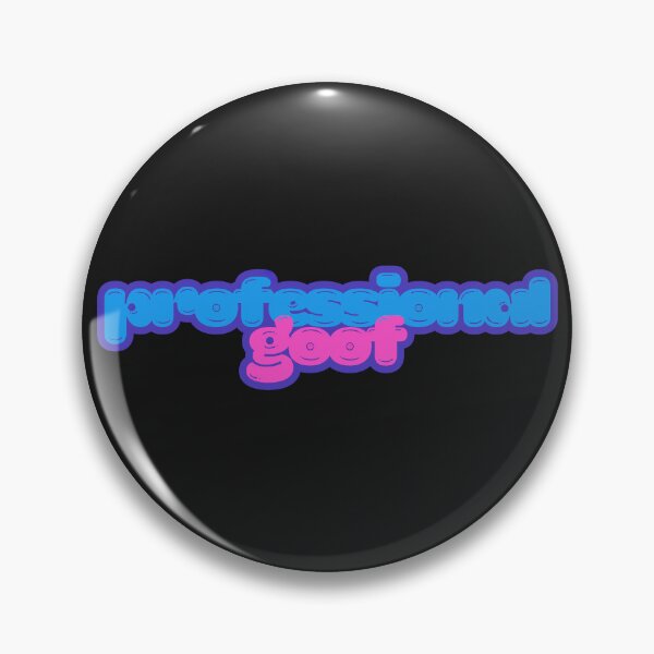 Item preview, Professional Goof Funny Quote Design – Cute Playful Humor Typography designed and sold by TheStephanieRome.