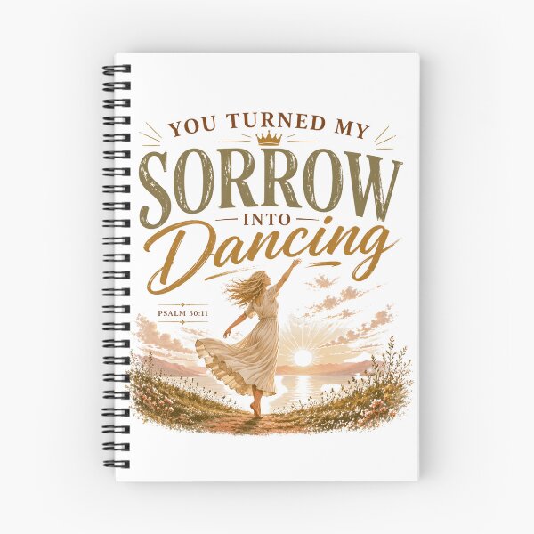 Item preview, You Turned My Sorrow Into Dancing – Psalm 30:11 Christian Shirt designed and sold by Dexters Inspiring Creations.