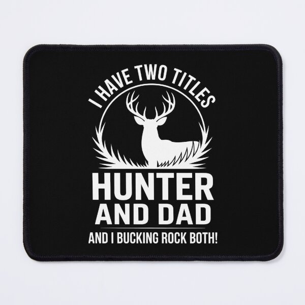 Item preview, I Have Two Titles Hunter And Dad designed and sold by ThomasanHunter.