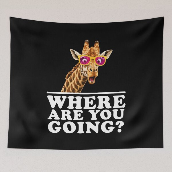 Item preview, Where are You Going Funny Giraffe Lover designed and sold by wingstar.