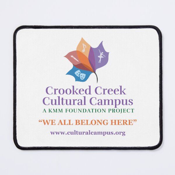 Item preview, WE ALL BELONG HERE CROOKED CREEK CULTURAL CAMPUS LOGO designed and sold by CulturalCampus.