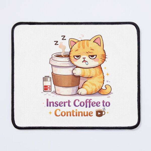 Item preview, Insert Coffee to Continue ☕? | Funny Burnout Cat Tech Error Coffee Design designed and sold by Kawaii Cosmos Cats.