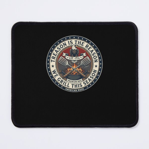 Item preview, Treason Is The Reason We Grill This Season BBQ designed and sold by snowry.