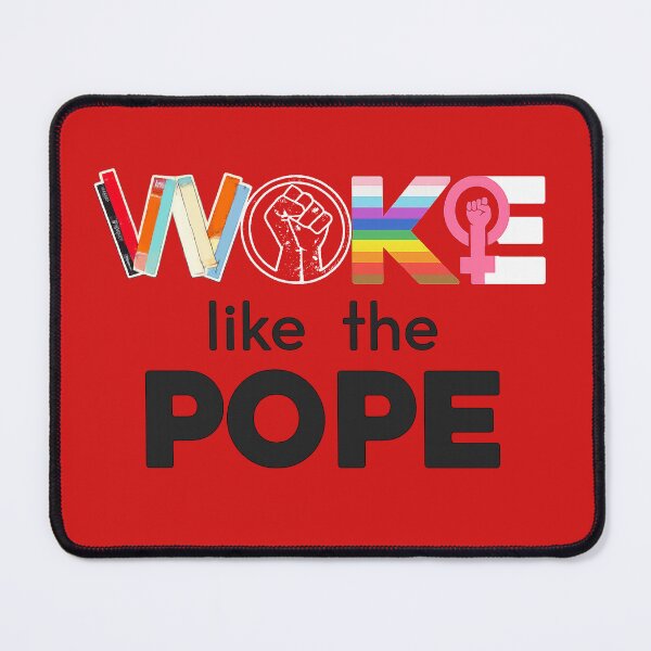 Item preview, Woke like the pope designed and sold by RamneekFraty.