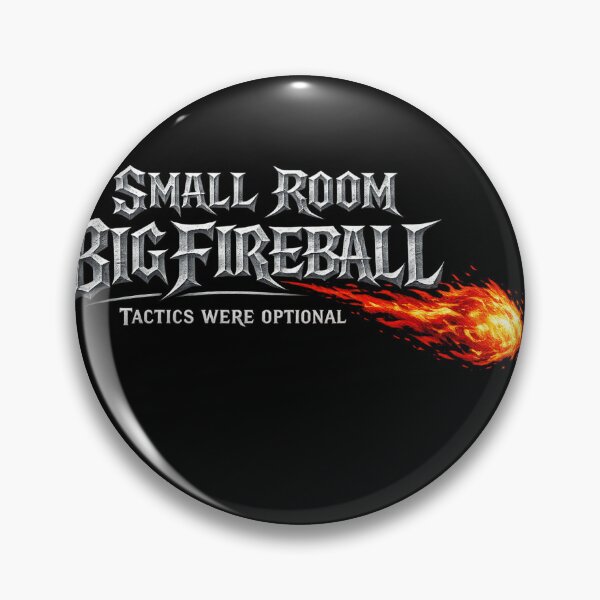 Item preview, Small Room Big Fireball designed and sold by WilliamByte.