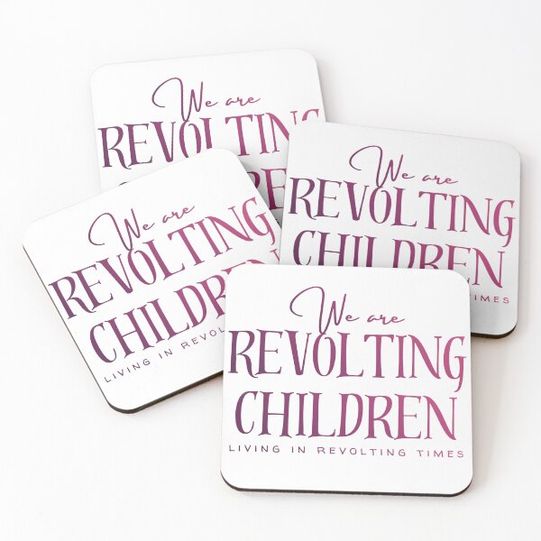 Item preview, We Are Revolting Children version 2 designed and sold by Further Up Designs.