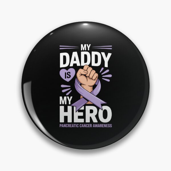 Item preview, My Daddy is my hero Pancreatic Cancer Awareness designed and sold by PunkNation-Arts.