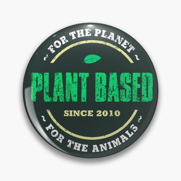Item preview, Plant Based since 2010 designed and sold by Frank J. Art.