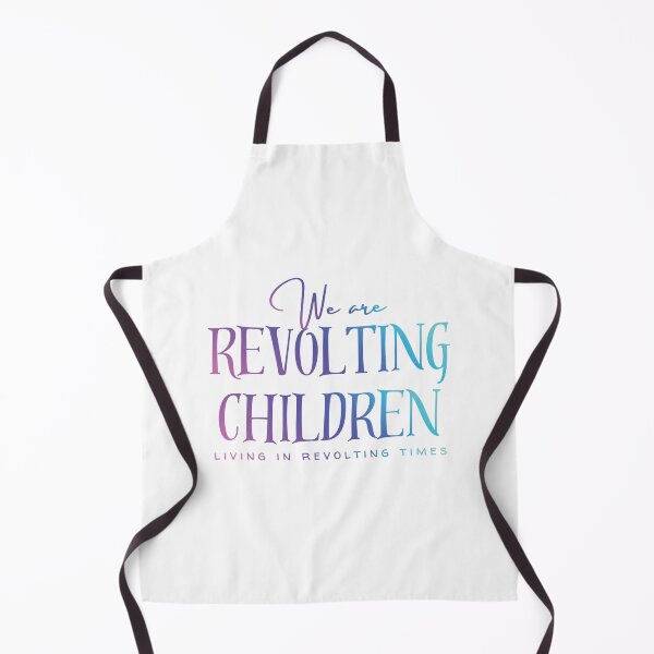 Item preview, We Are Revolting Children version 3 designed and sold by Further Up Designs.