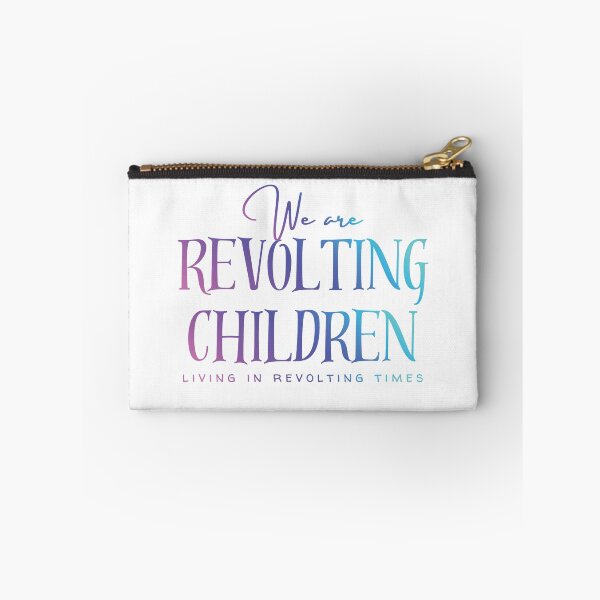 Item preview, We Are Revolting Children version 3 designed and sold by Further Up Designs.