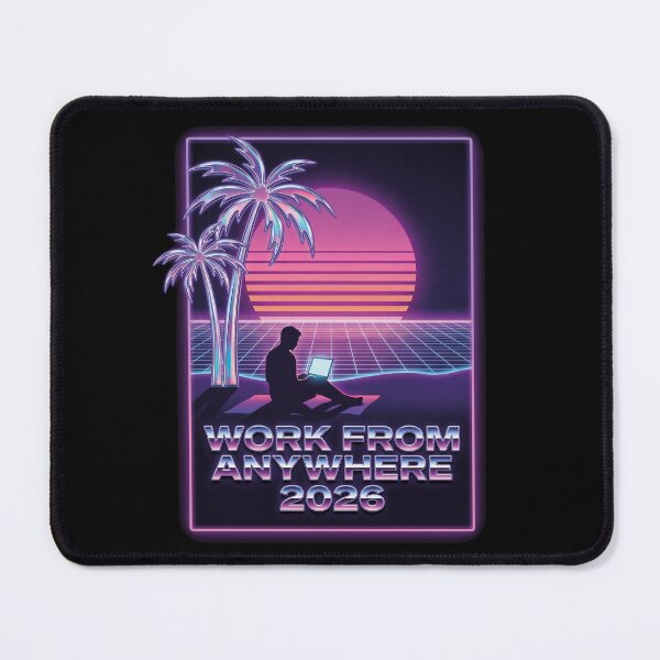 Item preview, Work From Anywhere 2026 Vaporwave designed and sold by FlamaC.
