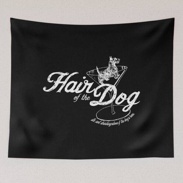 Item preview, Hair Of The Dog White designed and sold by Camariaforbin.