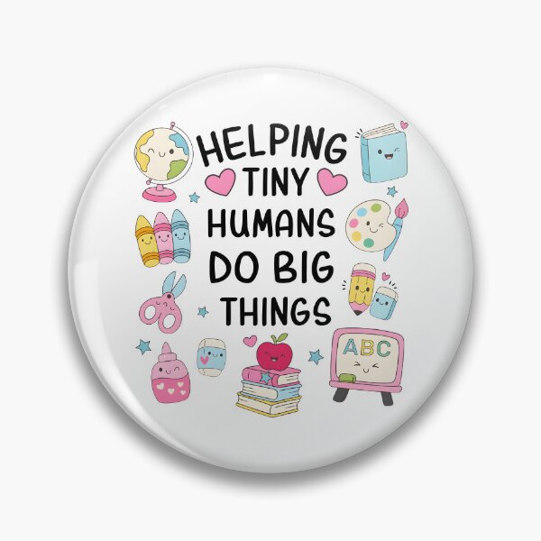 Item preview, Helping Tiny Humans Do Big Things designed and sold by kar buncles.
