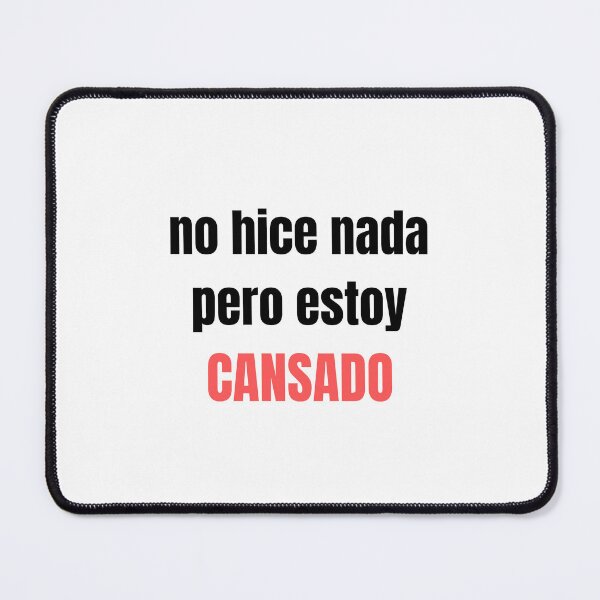 Item preview, I didn't do anything but I'm tired. Meme, procrastination, students, humor designed and sold by MoodPrintsShop.