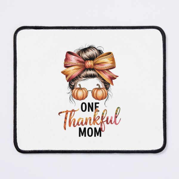 Item preview, One Thankful Mom Thankgiving Messy Bun Fall Christmas designed and sold by Moon-Ape.