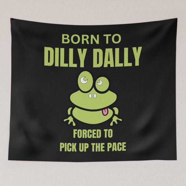Item preview, Born to Dilly Dally Forced to Lock in designed and sold by trinad26de.