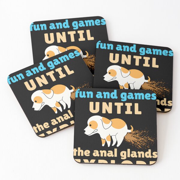 Item preview, Veterinarian Vet Tech It_S All Fun And Games Until The Anal Glands Explode designed and sold by AlviaAlcedoArt.